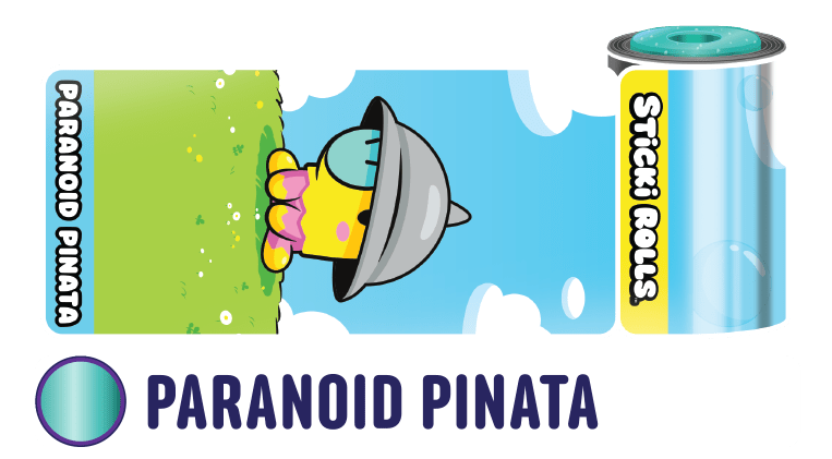 Sticki Rolls' Fantasticks Paranoid Pinata design.