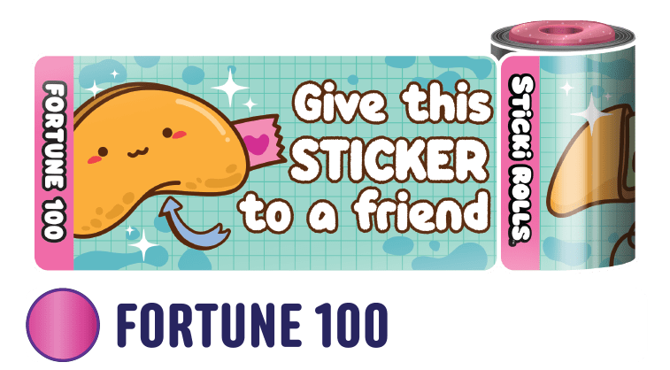 A Fortune 100 sticker design of a fortune cookie with a "Give this sticker to a friend" message.