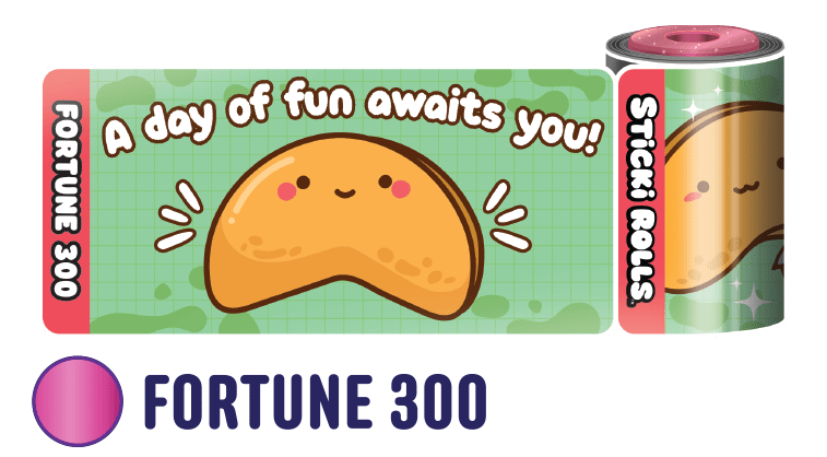 A Fortune 300 sticker design of a fortune cookie with a "A day of fun awaits you" message.
