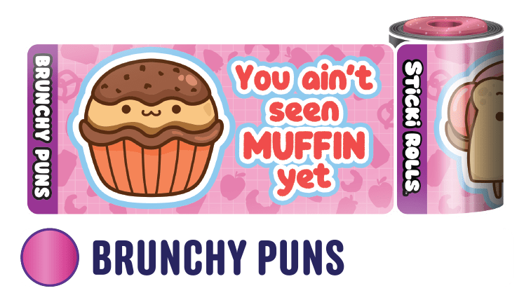 A Brunchy Puns sticker design featuring a muffin with a witty quote.