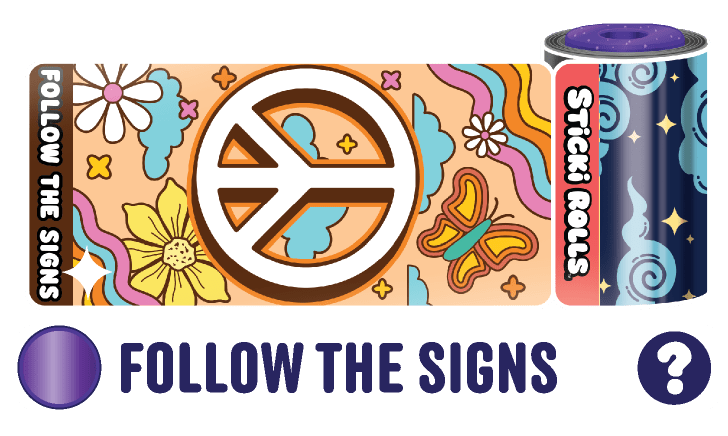 A Follow the Signs sticker design of a peace symbol.